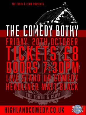 The Comedy Bothy - 20th October- £8