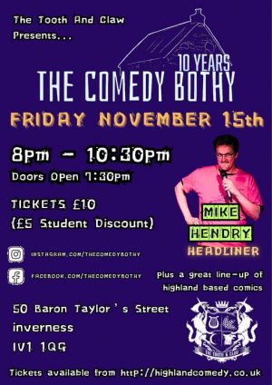 The Comedy Bothy - Mike Hendry - 15th November